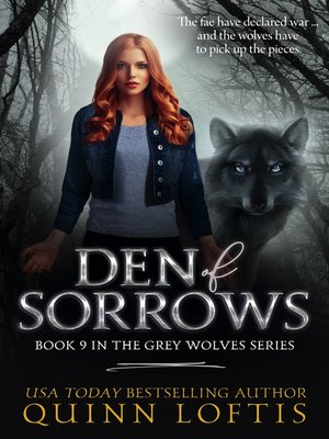 cover image of Den of Sorrows, Book 9 of the Grey Wolves Series
